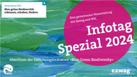 <p>Zum Abschluss der Forschungsinitiative «Blue-Green Biodiversity» veranstalten das Wasserforschungsinstitut Eawag und die Eidgenössische…</p>