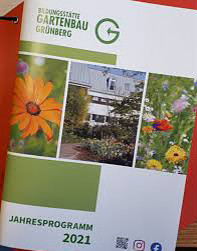 <p>Die Bildungsstätte Gartenbau in Grünberg ist geschlossen. Sie startet mit einem neuen Programm ab&nbsp;8. Januar 2021. Aufgrund der wachsenden Zahl der…</p>