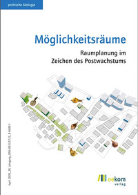 <p>Bei der räumlichen Entwicklung von Stadt und Land stehen noch immer Wachstumsziele an erster Stelle. Gleichzeitig zeigen lokale…</p>